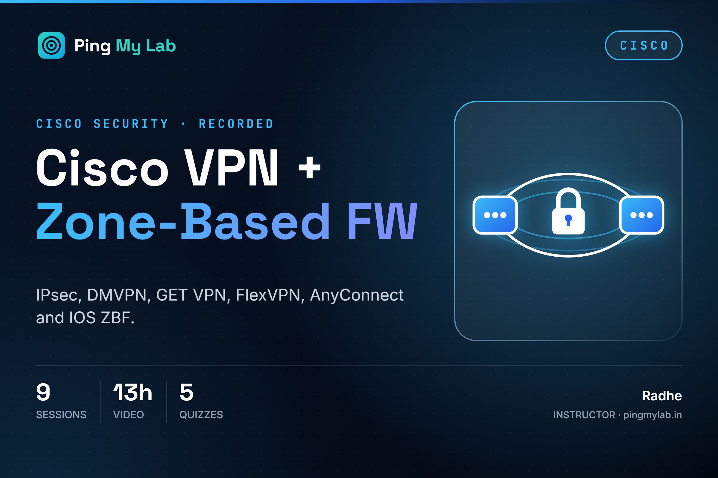 Cisco VPN Technologies